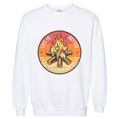 Vintage Life Is Better Around The Campfire Emblem Garment-Dyed Sweatshirt