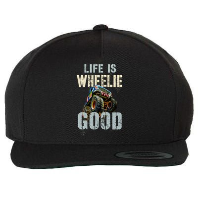 Vintage Life Is Wheelie Good Monster Truck Wheely Cool Dad Gift Wool Snapback Cap