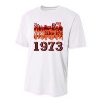 Vote Like It's 1973 Pro Choice Women's Rights Vintage Retro Youth Performance Sprint T-Shirt