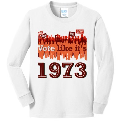 Vote Like It's 1973 Pro Choice Women's Rights Vintage Retro Kids Long Sleeve Shirt