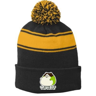 Verdi Lucktail ItS Better To Be Lucky Than Good. Stripe Pom Pom Beanie