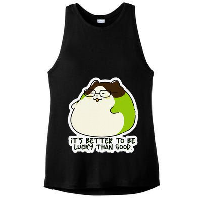 Verdi Lucktail ItS Better To Be Lucky Than Good. Ladies PosiCharge Tri-Blend Wicking Tank