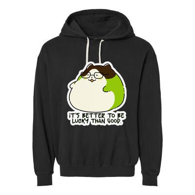 Verdi Lucktail ItS Better To Be Lucky Than Good. Garment-Dyed Fleece Hoodie