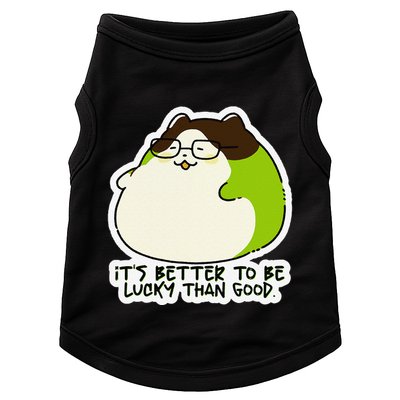 Verdi Lucktail ItS Better To Be Lucky Than Good. Doggie Tank
