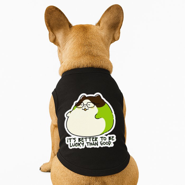 Verdi Lucktail ItS Better To Be Lucky Than Good. Doggie Tank