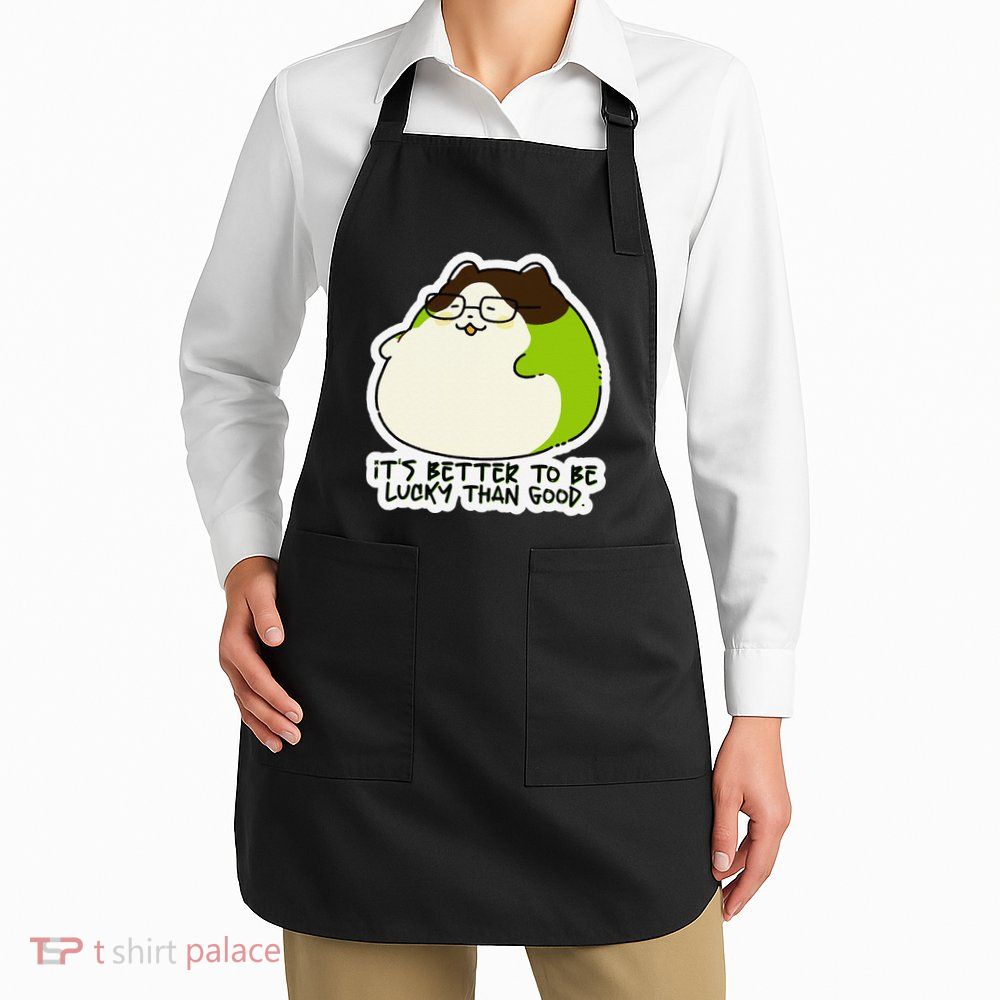 Verdi Lucktail ItS Better To Be Lucky Than Good. Apron