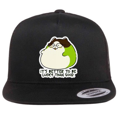 Verdi Lucktail ItS Better To Be Lucky Than Good. Flatbill Hat