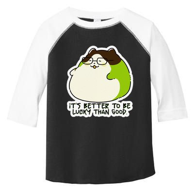 Verdi Lucktail ItS Better To Be Lucky Than Good. Toddler Fine Jersey T-Shirt