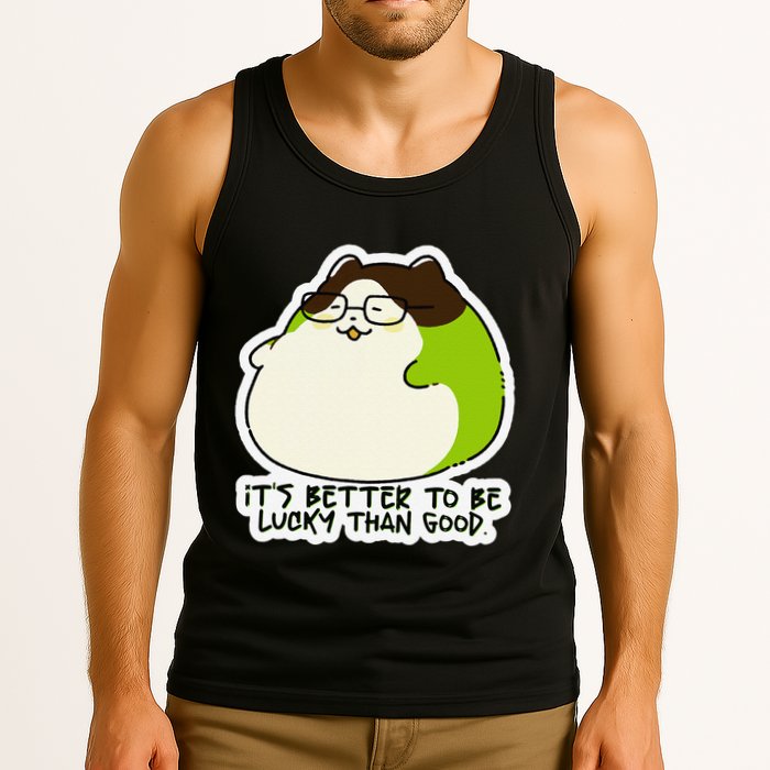Verdi Lucktail ItS Better To Be Lucky Than Good. Tank Top