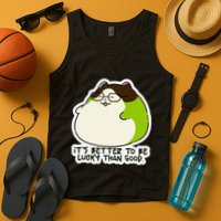 Verdi Lucktail ItS Better To Be Lucky Than Good. Tank Top