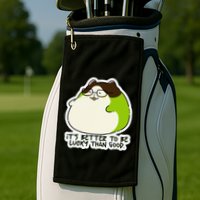 Verdi Lucktail ItS Better To Be Lucky Than Good. Golf Towel