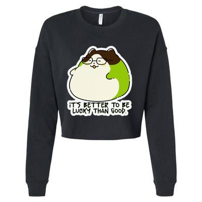 Verdi Lucktail ItS Better To Be Lucky Than Good. Cropped Pullover Crew