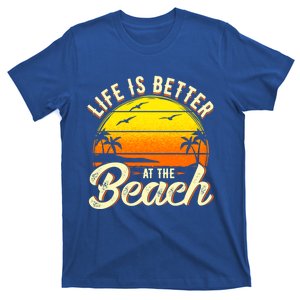 Vacation Life Is Better At The Beach Souvenir Gift T-Shirt