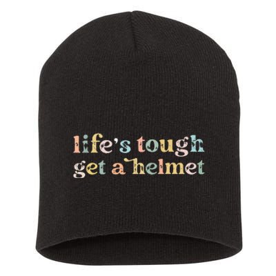 Vintage Life Is Tough Get A Helmet LifeS Tough Get A Helmet Short Acrylic Beanie