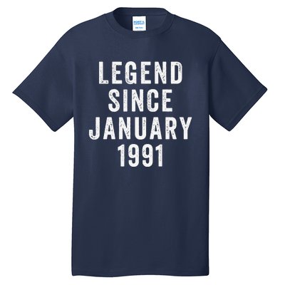 Vintage Legend January 1991 Funny Birthday Tall T-Shirt