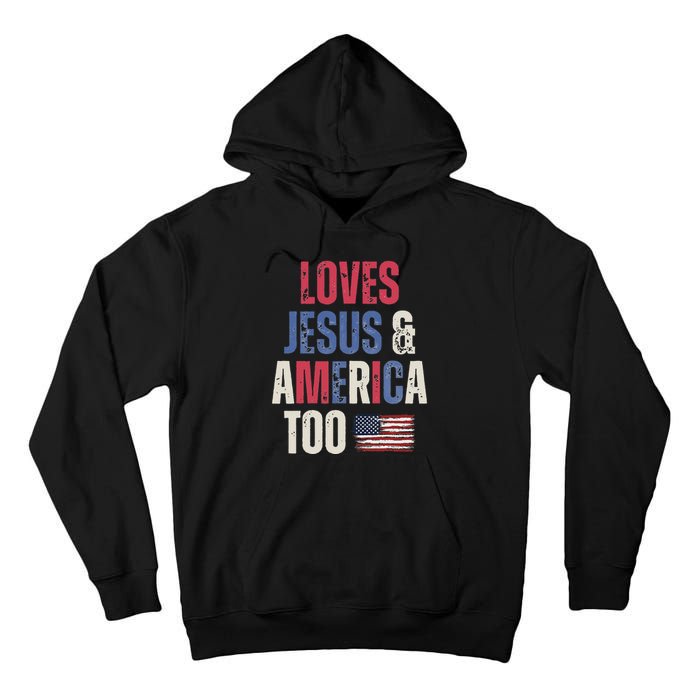 Vintage Loves Jesus And America Too Patriotic Proud US.Flag Tall Hoodie