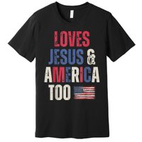 Vintage Loves Jesus And America Too Patriotic Proud USA Flag Premium T-Shirt