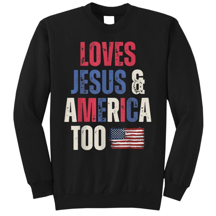 Vintage Loves Jesus And America Too Patriotic Proud USA Flag Tall Sweatshirt