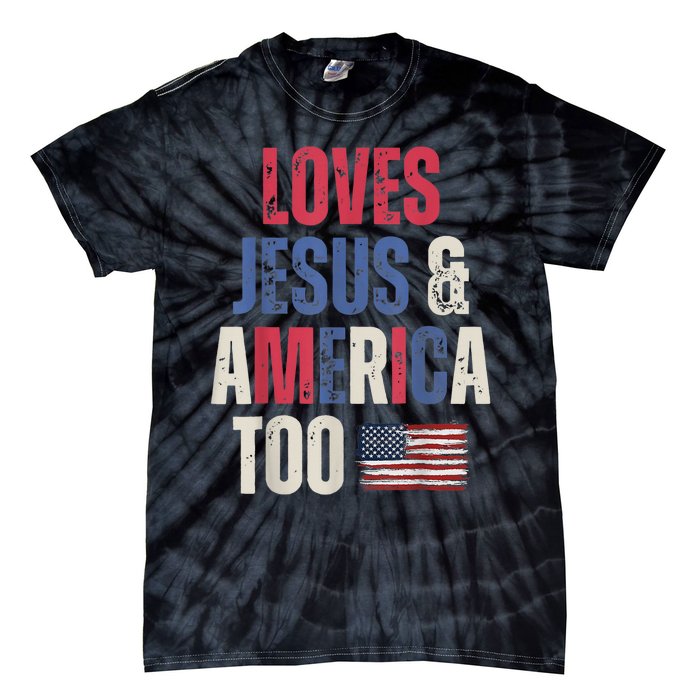 Vintage Loves Jesus And America Too Patriotic Proud USA Flag Tie-Dye T-Shirt