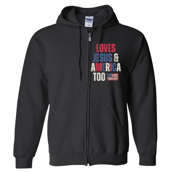 Vintage Loves Jesus And America Too Patriotic Proud USA Flag Full Zip Hoodie