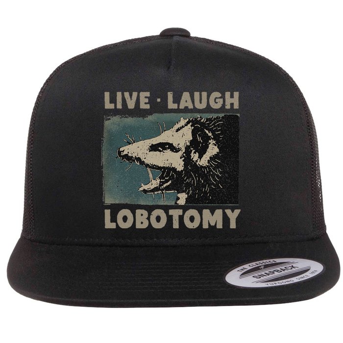 Vintage Live Laugh Lobotomy Lobotomies Retro Opossum Lovers Flat Bill Trucker Hat