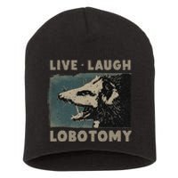 Vintage Live Laugh Lobotomy Lobotomies Retro Opossum Lovers Short Acrylic Beanie