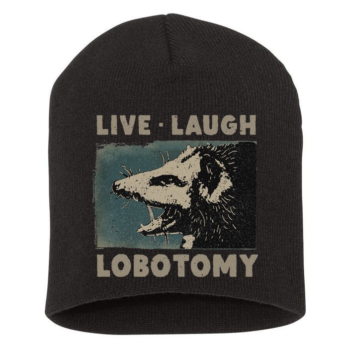 Vintage Live Laugh Lobotomy Lobotomies Retro Opossum Lovers Short Acrylic Beanie