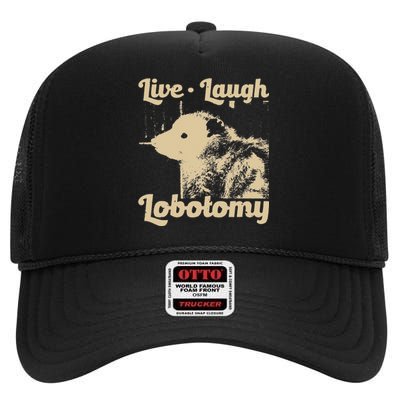 Vintage Live Laugh Lobotomy Lobotomies Retro Opossum Lovers High Crown Mesh Back Trucker Hat