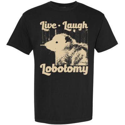 Vintage Live Laugh Lobotomy Lobotomies Retro Opossum Lovers Garment-Dyed Heavyweight T-Shirt