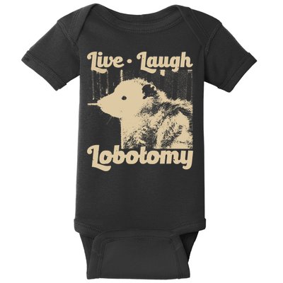 Vintage Live Laugh Lobotomy Lobotomies Retro Opossum Lovers Baby Bodysuit