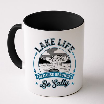 Vintage Lake Life Because Beaches Be Salty Mug