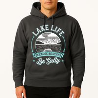 Vintage Lake Life Because Beaches Be Salty Hoodie