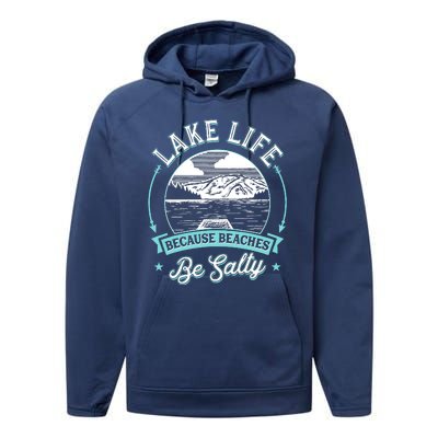 Vintage Lake Life Because Beaches Be Salty Performance Fleece Hoodie