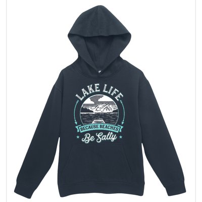 Vintage Lake Life Because Beaches Be Salty Urban Pullover Hoodie