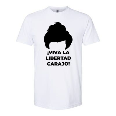 Viva La Libertad Carajo! Javier Milei Peluca Milei Softstyle CVC T-Shirt