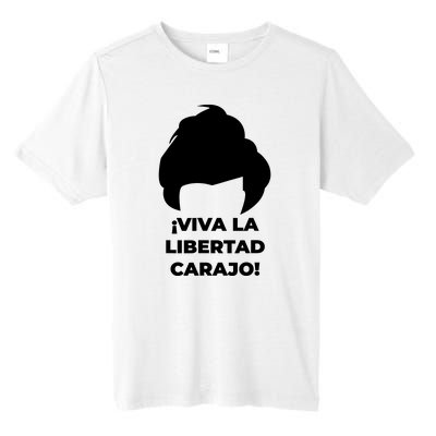 Viva La Libertad Carajo! Javier Milei Peluca Milei Tall Fusion ChromaSoft Performance T-Shirt