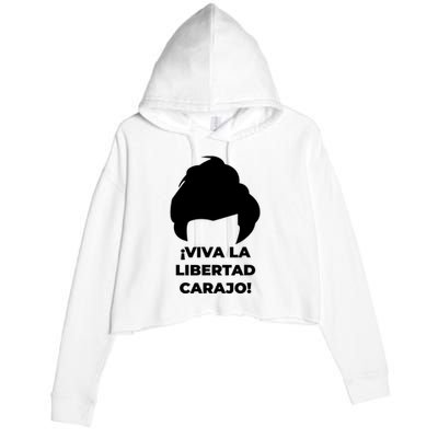 Viva La Libertad Carajo! Javier Milei Peluca Milei Crop Fleece Hoodie