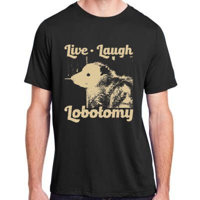 Vintage Live Laugh Lobotomy Lobotomies Retro Opossum Lovers Adult ChromaSoft Performance T-Shirt