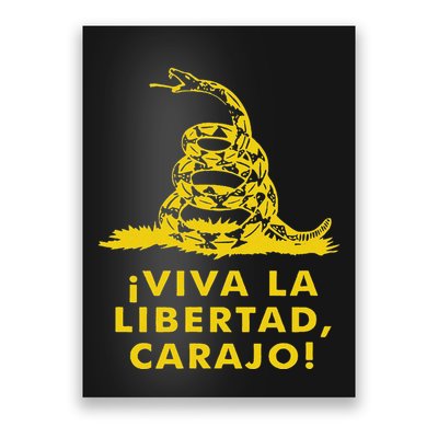 Viva La Libertad Carajo Milei Libertarian Ancap Liberty Poster