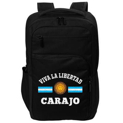 Viva La Libertad Carajo Javier Milei Presidente De Argentina Impact Tech Backpack