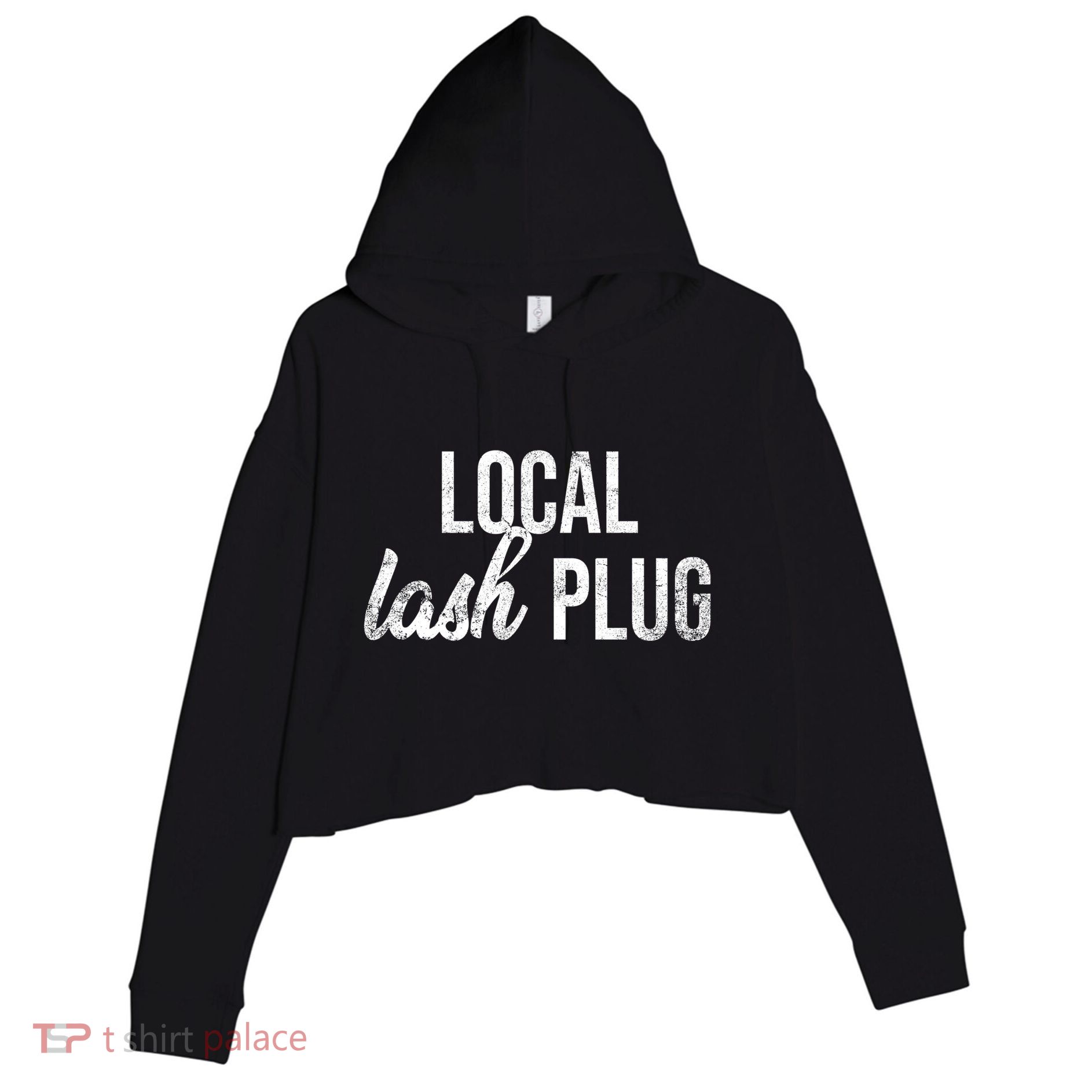 Vintage Local Lash Plug Lash Artist Lash Tech Gift Crop Fleece Hoodie