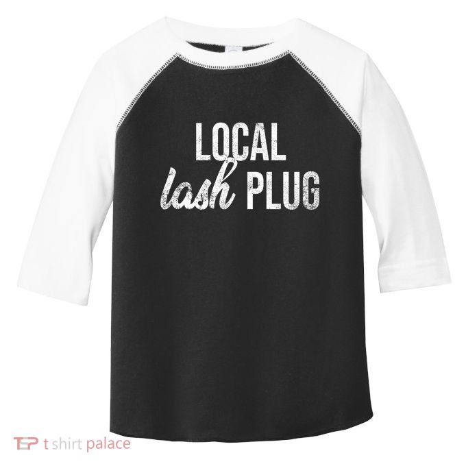 Vintage Local Lash Plug Lash Artist Lash Tech Gift Toddler Fine Jersey T-Shirt
