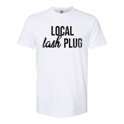 Vintage Local Lash Plug Lash Artist Lash Tech Gift Softstyle® CVC T-Shirt