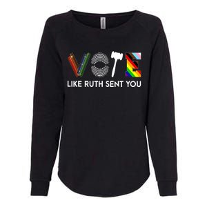 Vote Like Like Ruth Sent You Feminist Rbg Ruth Bader Ginsburg Womens California Wash Sweatshirt