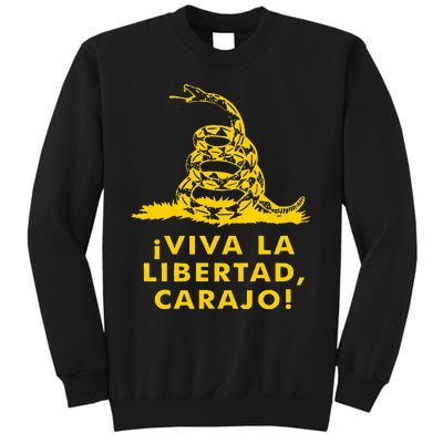 Viva La Libertad Carajo Milei Libertarian Ancap Liberty Sweatshirt