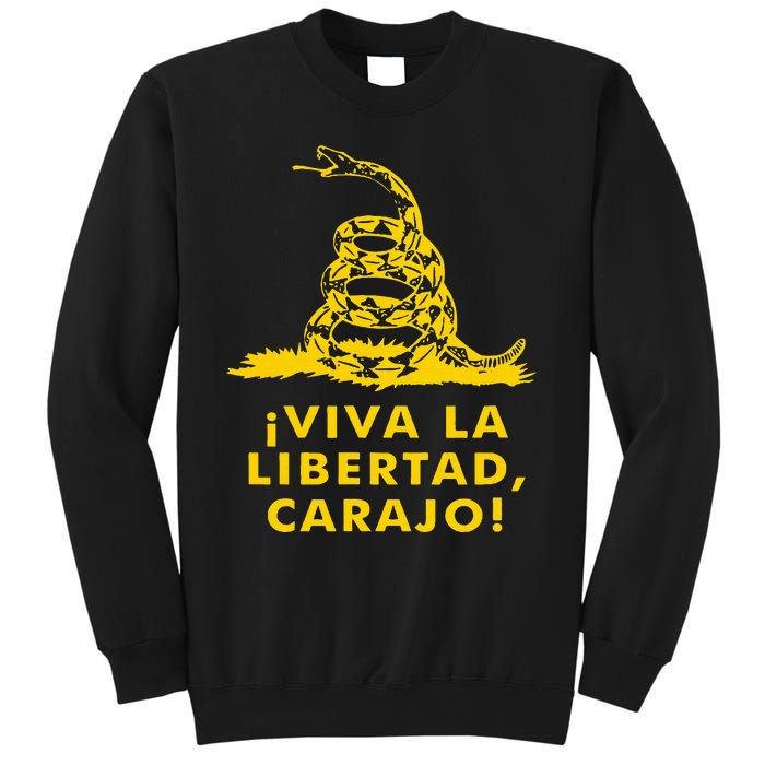 Viva La Libertad Carajo Milei Libertarian Ancap Liberty Sweatshirt