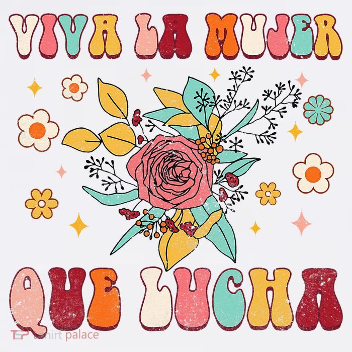 Viva La Mujer Que Lucha Latina Power Feminist Mexican Groovy Baby Bodysuit