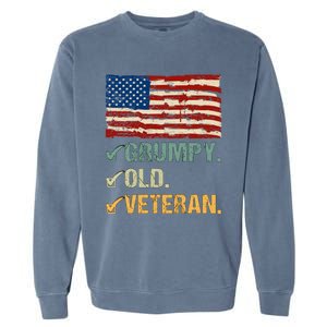 Veteran Lives Matter Grumpy Old Veteran Vietnam Veterans Day Gift Garment-Dyed Sweatshirt