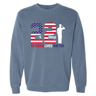 Veteran Lives Matter Veterans Day Gift Garment-Dyed Sweatshirt