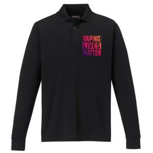 Vaping Lives Matter #Dont Ban Vaping Great Gift Performance Long Sleeve Polo